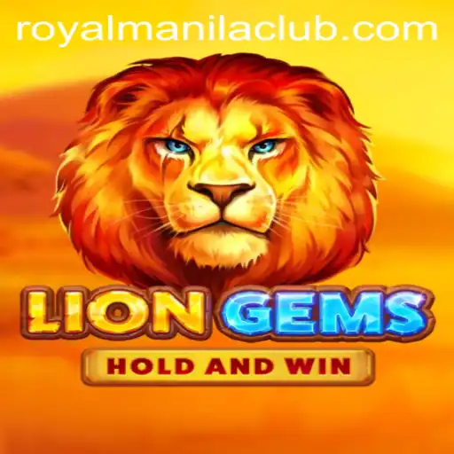 Discover the Enchanting World of LionGems: ROYALMANILA Edition
